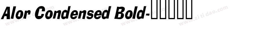 Alor Condensed Bold字体转换
